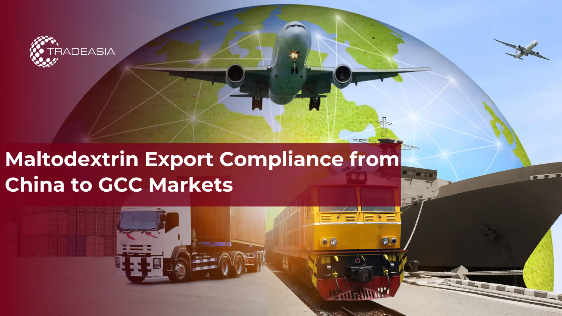 Cumplimiento de las exportaciones de maltodextrina desde China a los mercados del CCG
