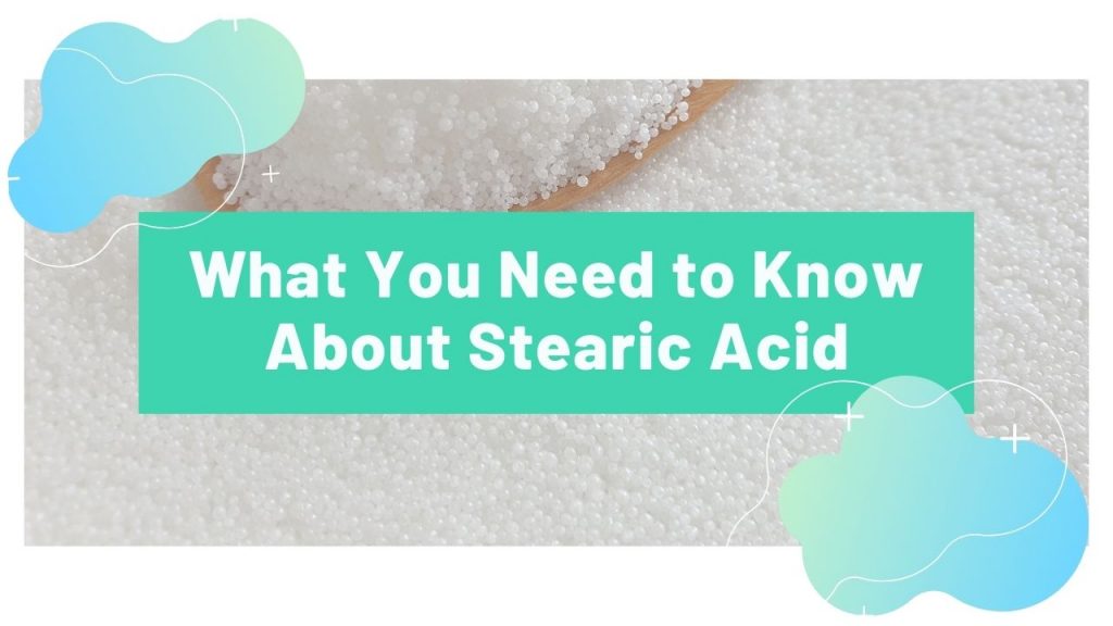 about stearic acid - blog banner