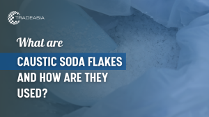 What Are Caustic Soda Flakes and How Are They Used
